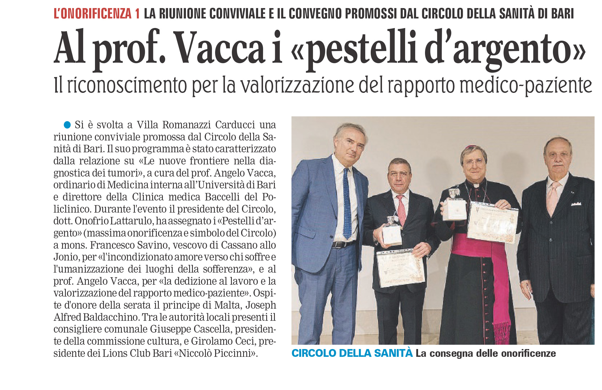 Il Circolo della Sanità di Bari assegna i Pestelli d’Argento al prof. Angelo Vacca e a S.E. Mons Francesco Savino 